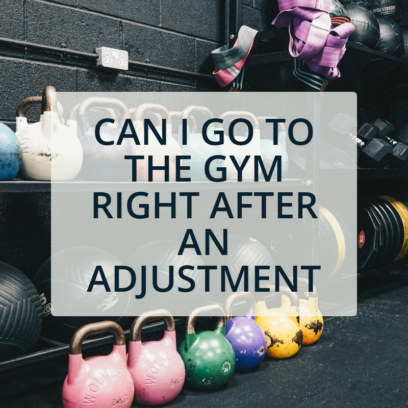 When to Return to the Gym After a Chiropractic Adjustment