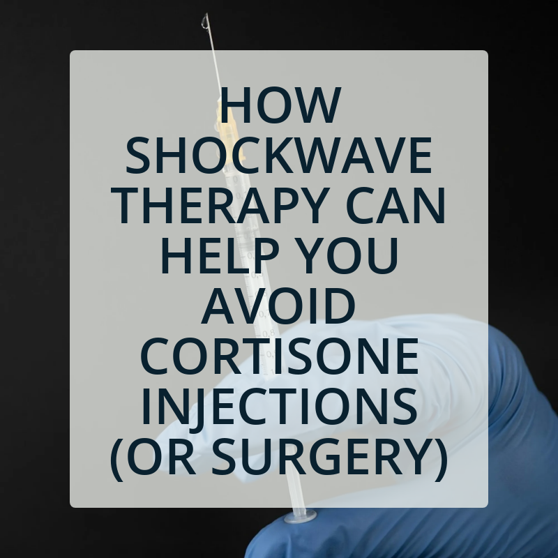 How Shockwave Therapy Can Help You Avoid Cortisone Injections (or Surgery)