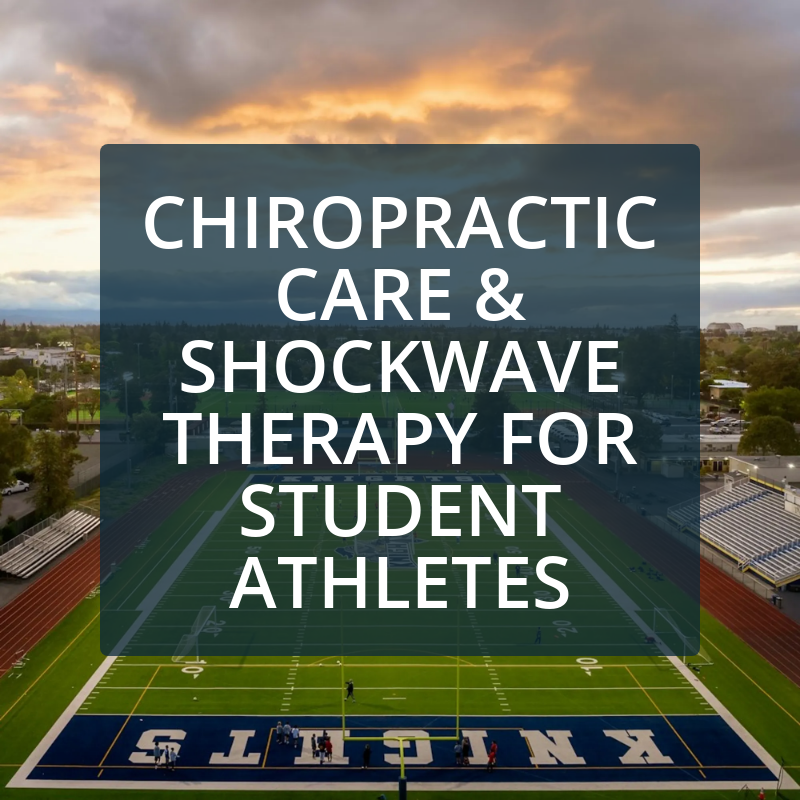 Chiropractic Care & Shockwave Therapy for Student Athletes