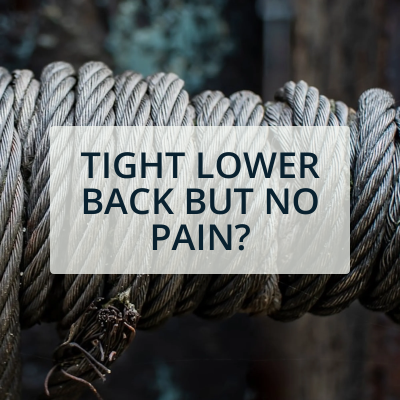 Understanding Lower Back Tightness Without Pain