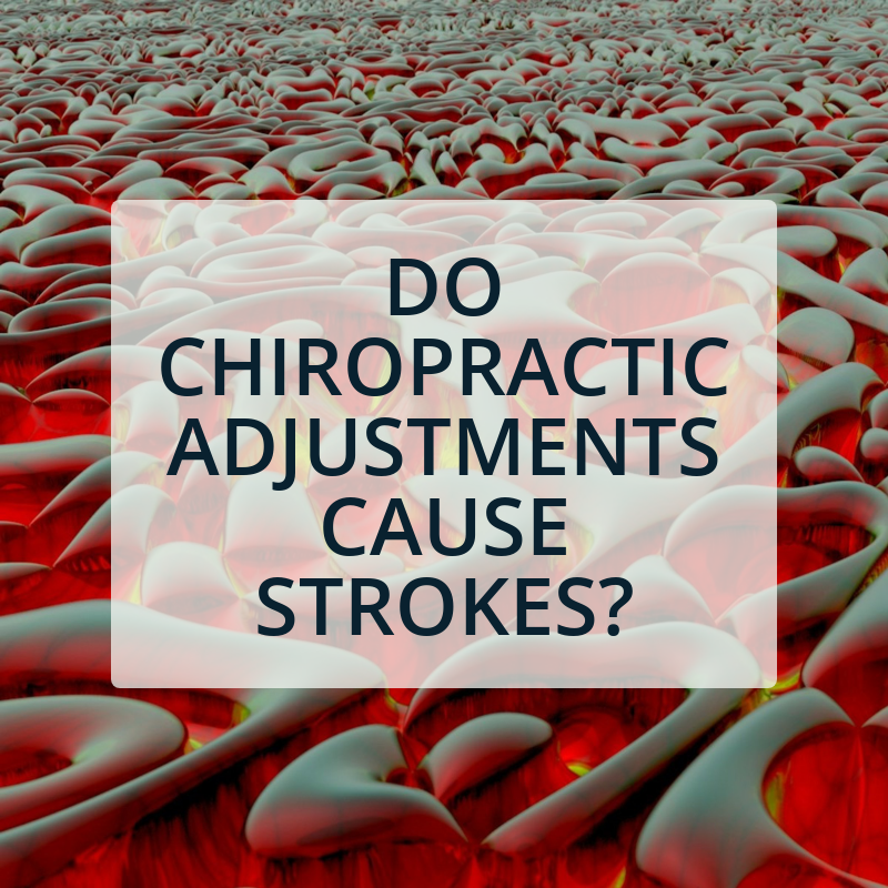 Addressing the Stroke Myth: Chiropractic Adjustments and Safety