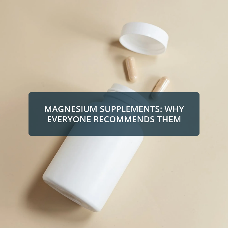 Magnesium Supplements: Understanding Their Benefits