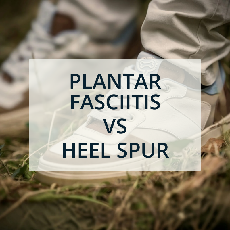 Plantar Fasciitis vs Heel Spur: What’s Actually Causing Your Heel Pain?