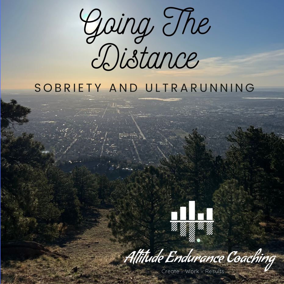 Going the Distance: Sobriety and Ultrarunning