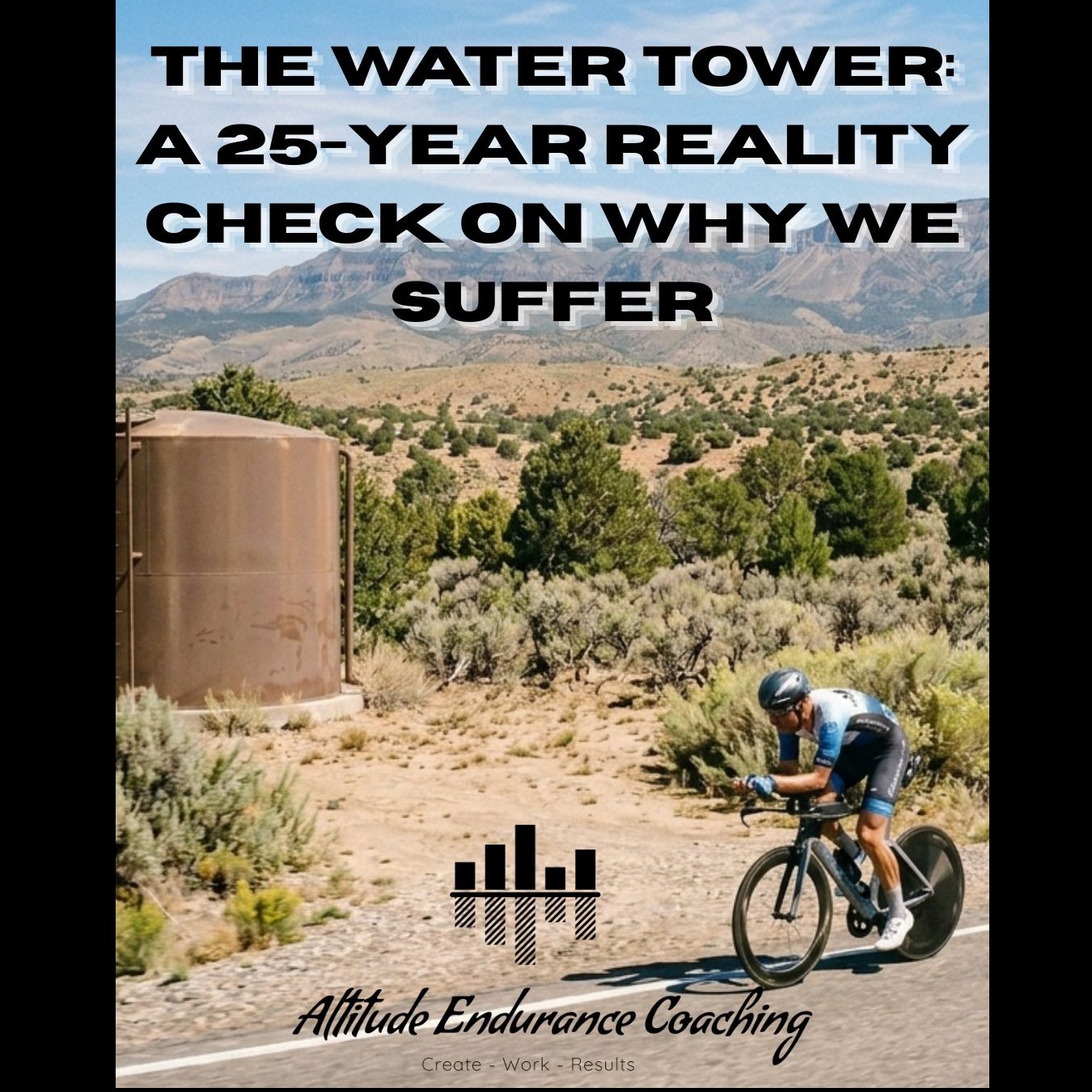 The Water Tower: A 25-Year Reality Check on Why We Suffer