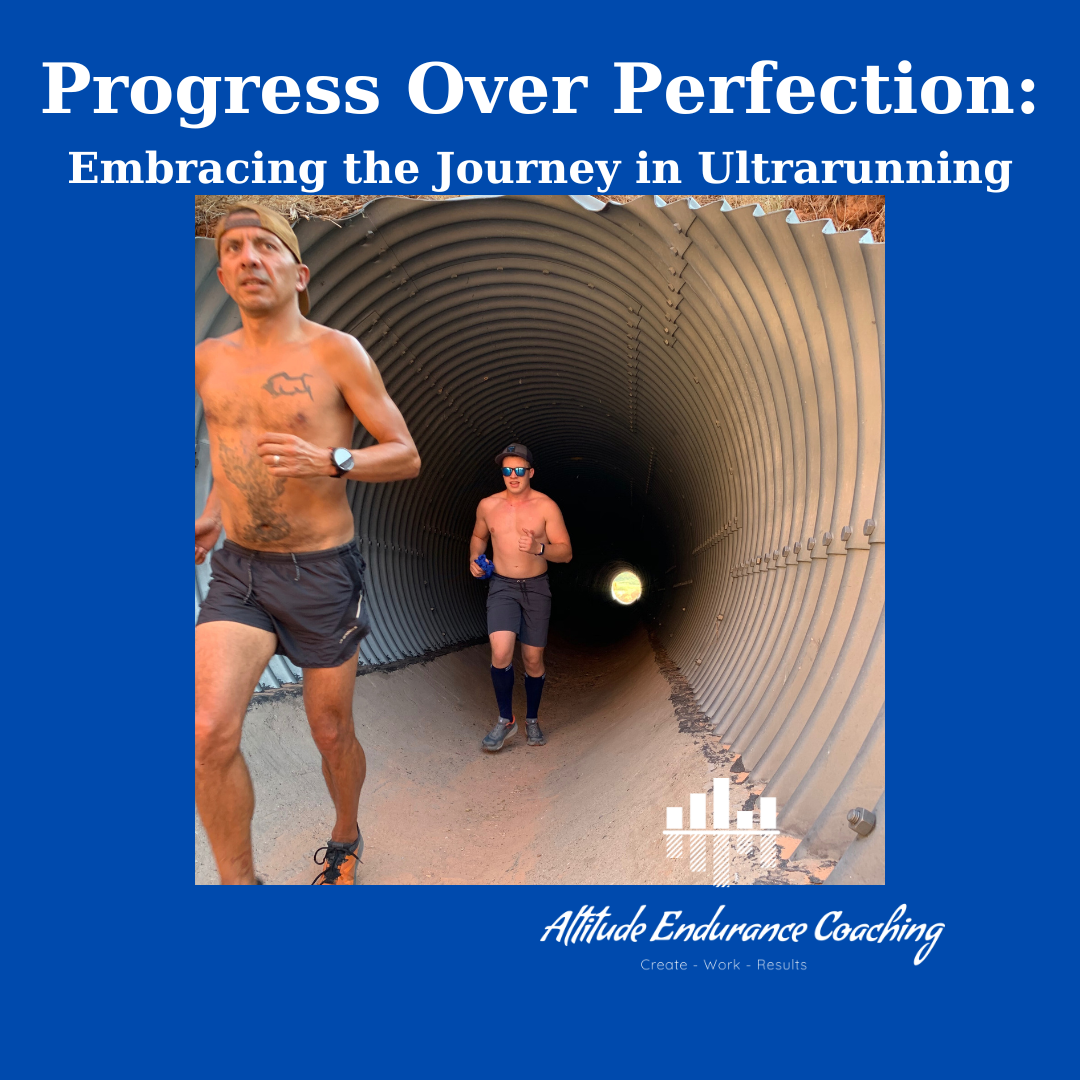  Progress Over Perfection: Embracing the Journey in Ultrarunning