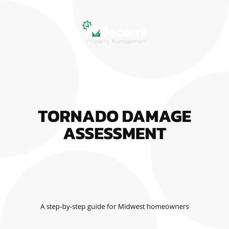 Assessing Home Damage After a Tornado: A Comprehensive Guide