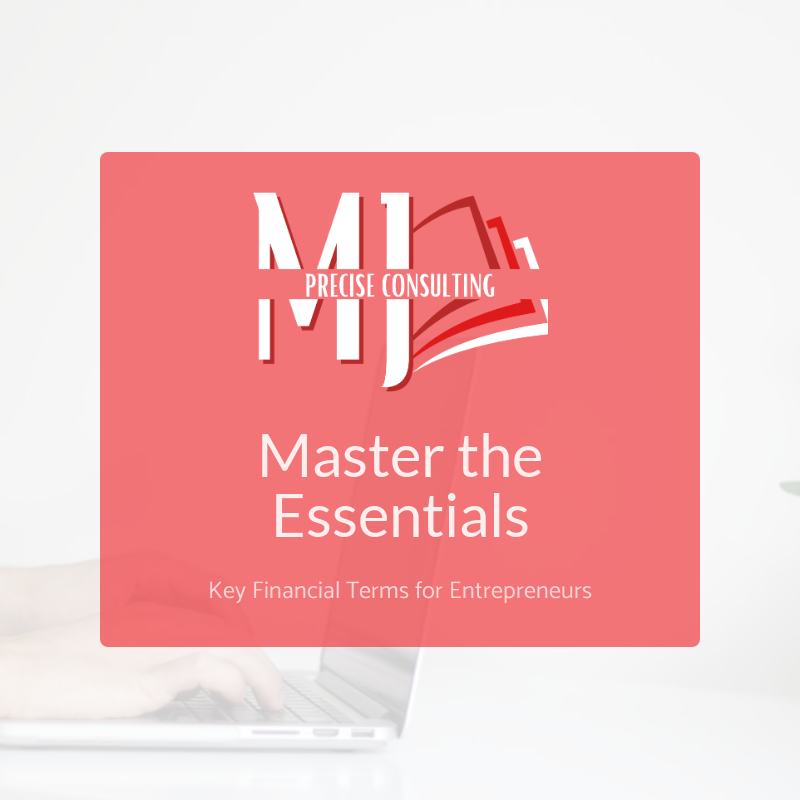 Essential Financial Terms Every Entrepreneur Should Familiarize Themselves With