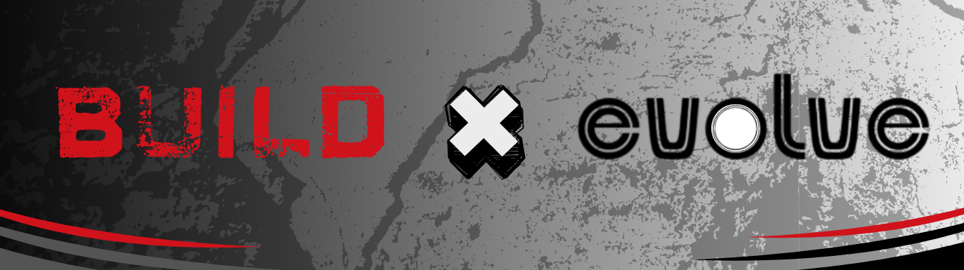 The Field Just Got Stronger: BUILD x Evolve