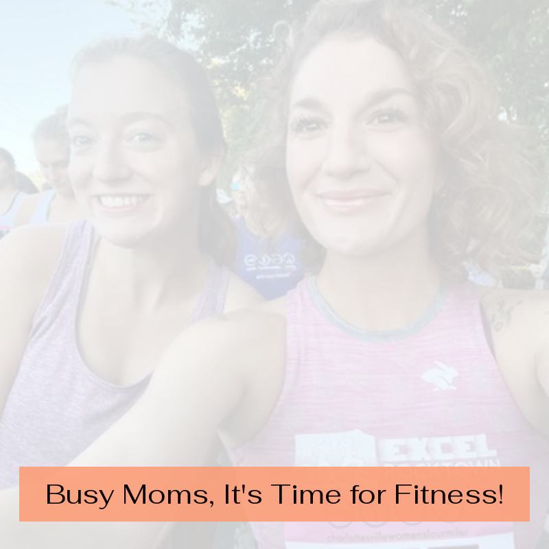 Essential Tips for Busy Moms to Get in Shape