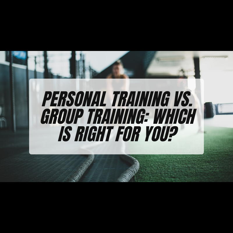 Personal Training vs. Group Training: Which Is Right for You?
