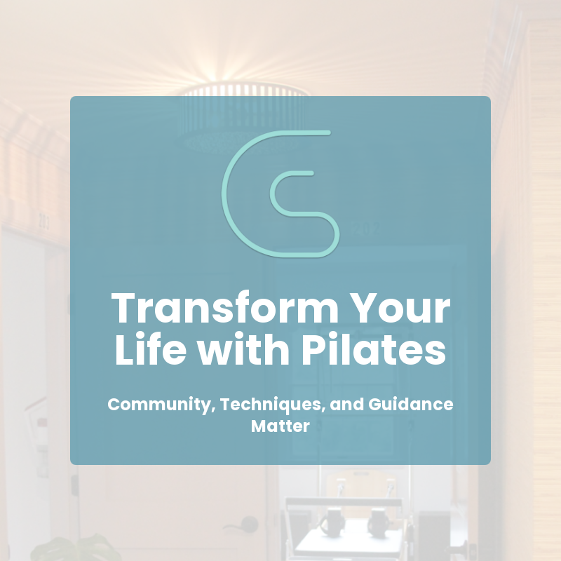 Transformations Through Pilates: The Power of Community and Technique