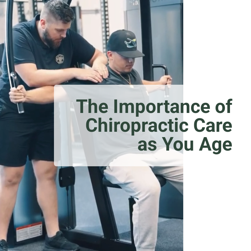 The Importance of Chiropractic Care as You Age