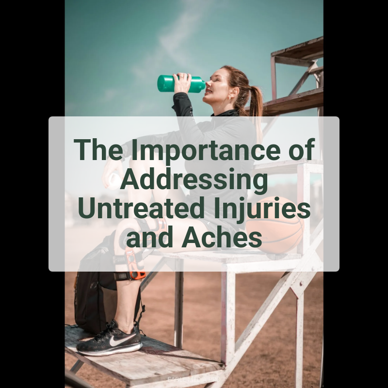 The Importance of Addressing Untreated Injuries and Aches