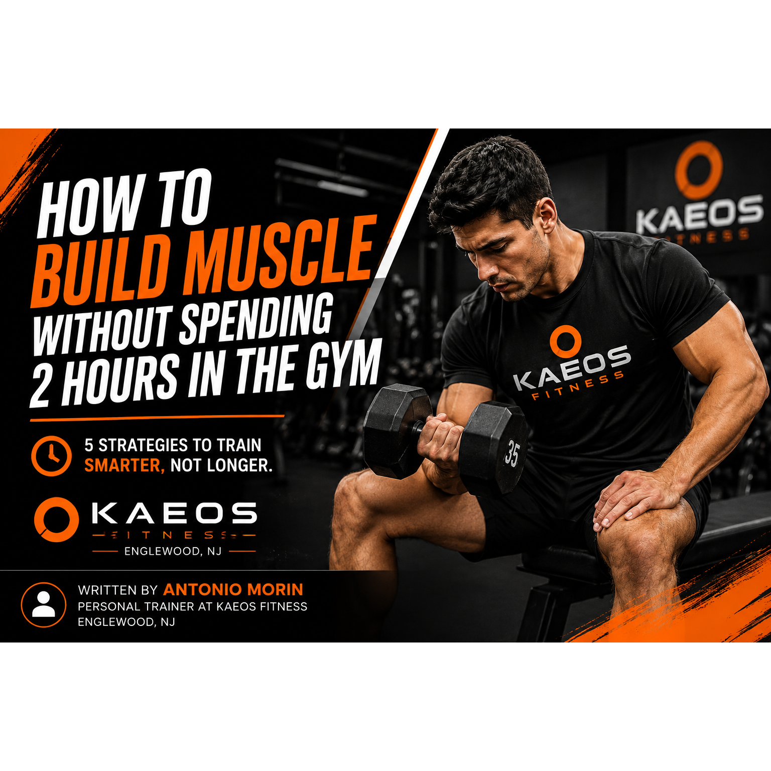 HOW TO BUILD MUSCLE WITHOUT SPENDING 2 HOURS IN THE GYM
